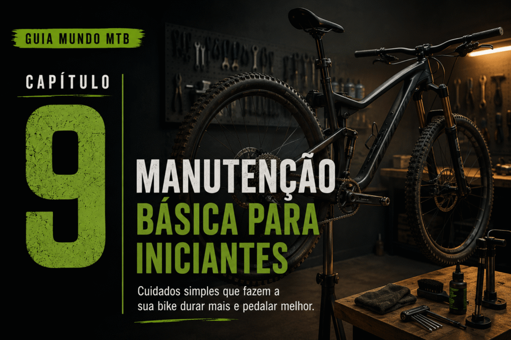 Capítulo 9 — Manutenção básica para iniciantes